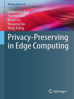 cover image of Privacy-Preserving in Edge Computing